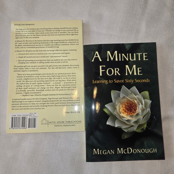 Book: "A Minute For Me: Learning to Savor Sixty Seconds" by Megan McDonough - Picture 2 of 3
